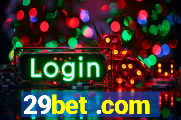 29bet .com